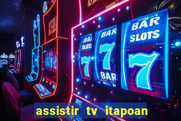 assistir tv itapoan record bahia ao vivo gratis